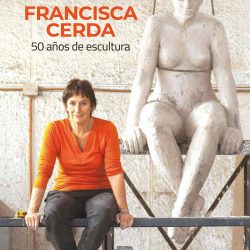 Editorial UTalca presenta libro que recorre la trayectoria de la destacada escultora Francisca Cerda